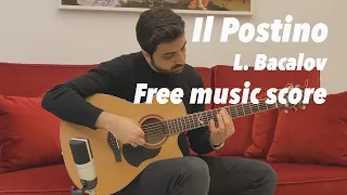 Antonio Pezzullo plays Il Postino (The Postman) by L. Bacalov - Free music score