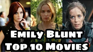 Emily Blunt Top 10 Movies