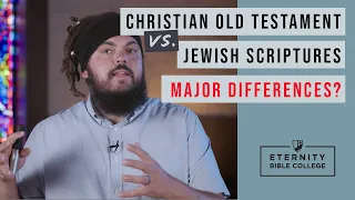 What's the difference between the Christian Old Testament and the Jewish Scriptures?