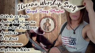 ILOCANO GOSPEL SONG PLAYLIST | Cover Song