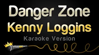 Kenny Loggins - Danger Zone (Karaoke Version)