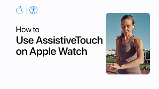 How to use AssistiveTouch on Apple Watch | Apple Support