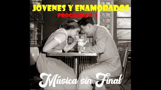 JÓVENES Y ENAMORADOS...PROGRAMA N° 1