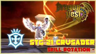 STG 21 Crusader | Skill Rotation & Stage Reward - Dragon Nest Sea