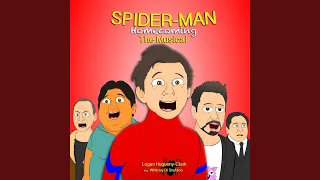 Spider-Man: Homecoming (The Musical)