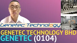 浅谈GENETEC TECHNOLOGY BHD, GENETEC, 0104 - James的股票投资James Share Investing