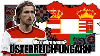 Was wäre wenn Österreich-Ungarn noch existieren würde?