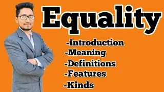 what is equality, it's meaning, definitions, features,kinds, safeguards,#law_with_twins,#ugc_net