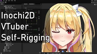 Inochi2D VTuber Self-Rigging with Inochi Creator