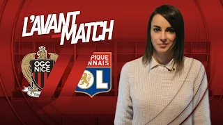 L'Avant-Match : Nice - Lyon