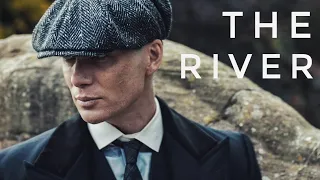 Thomas Shelby - The River 4K