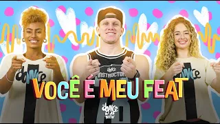 Você é meu Feat - Vini Camilo, Lavinia Gioia | FitDance Kids & Teen (Coreografia)