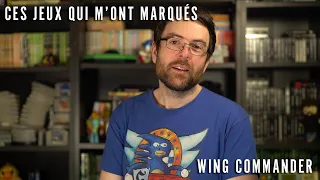 Ces jeux qui m'ont marqué - WING COMMANDER