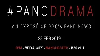 #Panodrama - An Exposé of the Fake News BBC (MIRROR COPY)