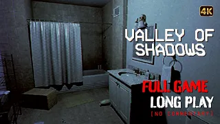 Valley of Shadows - Full Game Longplay Walkthrough | 4K | No Commentary