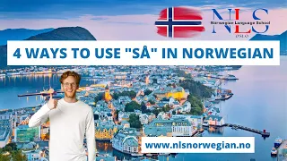 Learn Norwegian | 4 Ways to use "så" in Norwegian | Episode 36