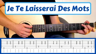 How to play Je Te Laisserai Des Mots Guitar Tutorial // Tabs/Chords Tutorial