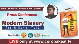 PRESS CONFERENCE ON MODERN SLAVERY – TRUTH NEVER TOLD