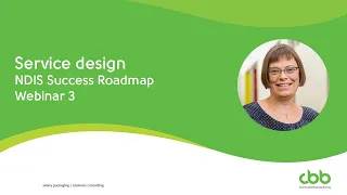 NDIS Success Webinar 3: Service design