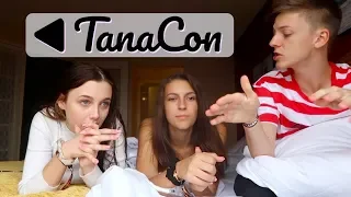 i went to tanacon