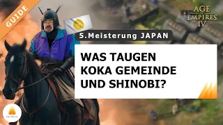 JAPAN GUIDE  |  5. Meisterung |  Age of Empires 4 | Doppelzüngig - Koka Gemeinde & Shinobi