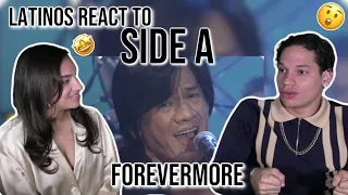 Latinos react to SIDE A for the FIRST TIME🤩✨| FOREVERMORE LIVE ON MYX