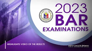 Highlights Video of the Results of the 2023 Bar Examinations