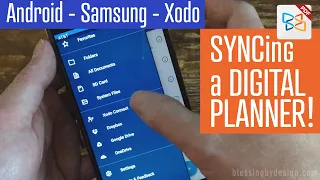 Digital Planner Tutorial - Syncing on Android OS, Xodo App, Samsung Galaxy Tablet