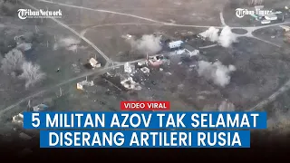 Artileri Rusia Serang Posisi Nazi Ukraina di Arah Luhansk, 5 Militan Tak Selamat!