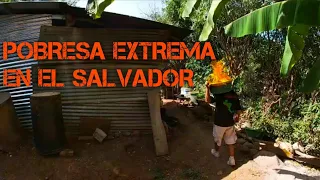 Como Viven Las Personas Pobres En El Salvador - POBREZA EXTREMA #2