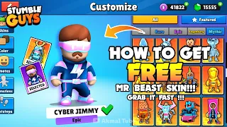 HOW TO GET FREE SKIN MRBEAST CYBER JIMMY IN STUMBLE GUYS