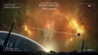 Wasted Penguinz - Life Support [HQ Edit]