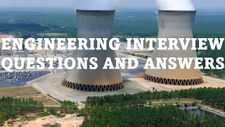 Nuclear Engineering Interview Questions and Answers