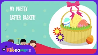 My Pretty Easter Basket Lyric Video - The Kiboomers Preschool Songs & Nursery Rhymes