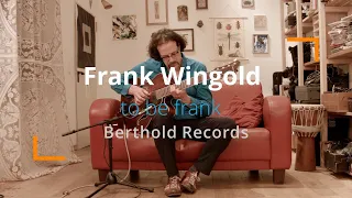 Frank Wingold Solo CD 'to be frank' Teaser