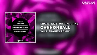 Showtek & Justin Prime - Cannonball (Will Sparks Extended Remix) | Big Room Techno