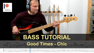 Good Times / Rappers delight + special fills - Chic | Bass Tutorial (Sheet + TABs)