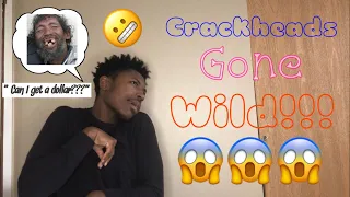 “HILARIOUS CRACKHEADS COMPILATION” REACTION!!!