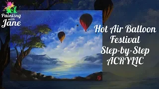 Hot Air Balloon Festival - Step by Step Acrylic Painting Tutorial