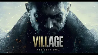 Resident Evil 8 Village - Chris OST - Beginning of the End - Extended -