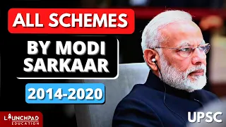 All Government Schemes | 2014 to 2020 | 75+ Schemes | Govt Schemes for UPSC, PCS | Current Affairs