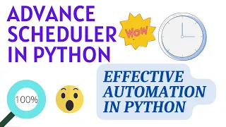 Python Automation | Advance Job Scheduler | Scheduling Jobs effectively