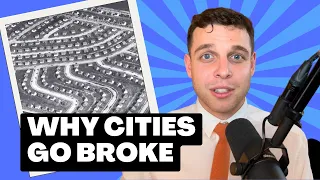 Why Cities Go Broke