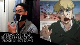 Floch Must Be Stopped. Attack on Titan Episode 85 Reaction - Traitor