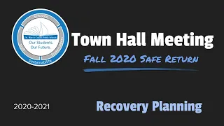 SMCPS Town Hall Meeting June 24, 2020 - Fall 2020 Safe Return