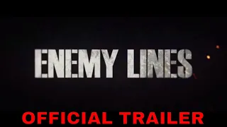 ENEMY LINES (2020) Official Trailer | John Hannah, Tom Wisdom | War Action Movie