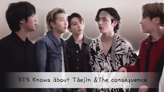 Taejin / JinV [뷔진 ~ 진뷔] 🐺💜🐯: BTS knows about Taejin and the consequence