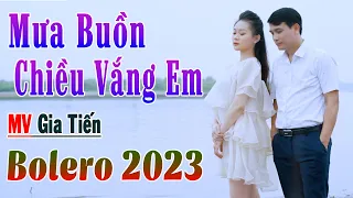 ✔️ VIDEO | MV Mưa Buồn Chiều Vắng Em Liên Khúc Bolero Gia Tiến Ngọt Ngào Say Đắm Nhiều Thế Hệ