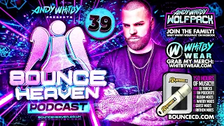 Bounce Heaven 39 - Andy Whitby x Micky Modelle x Axel Gear