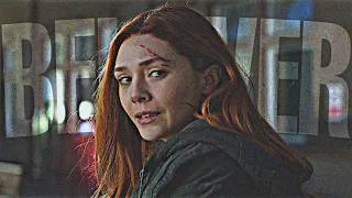 Wanda Maximoff || Believer